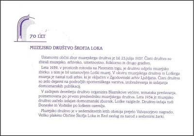 70 LET MUZEJSKEGA DRUŠTVA ŠKOFJA LOKA